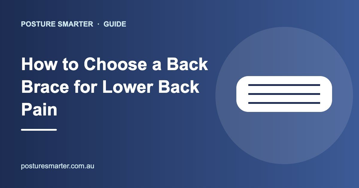 How to Choose a Back Brace for Lower Back Pain – guide graphic